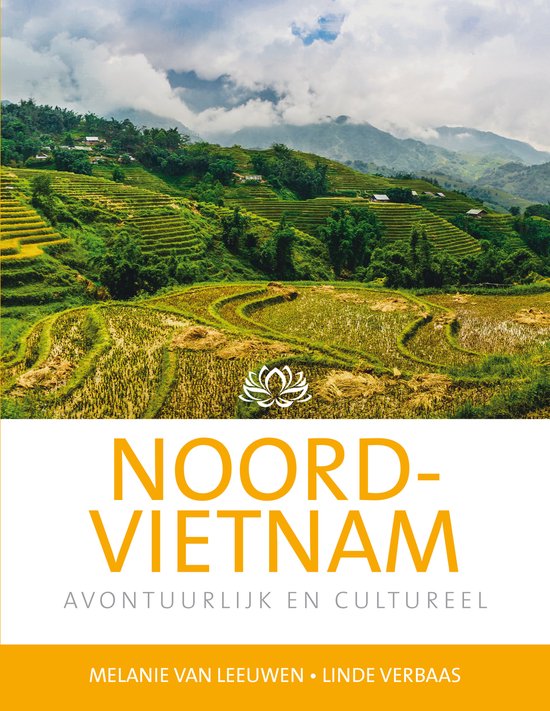 Melanie van Leeuwen & Linde Verbaas – reisgids Noord-Vietnam