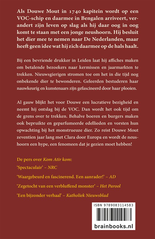 Clara, de eerste neushoorn in Nederland