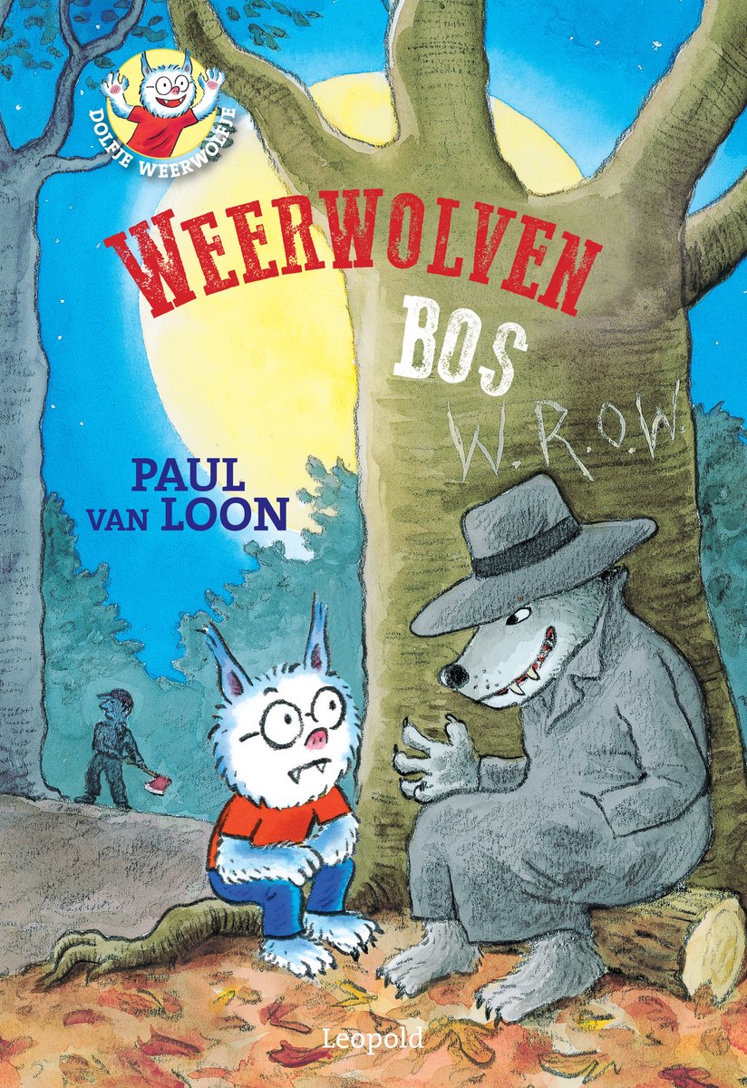 Omslag van Dolfje Weerwolfje - Weerwolvenbos