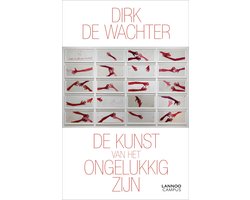 Omslag van De kunst van het ongelukkig zijn