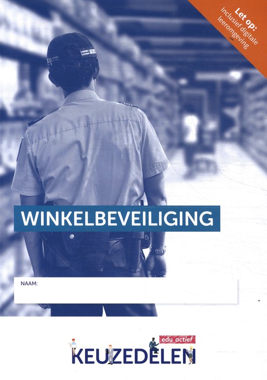 Keuzedelen - Winkelbeveiliging combipakket