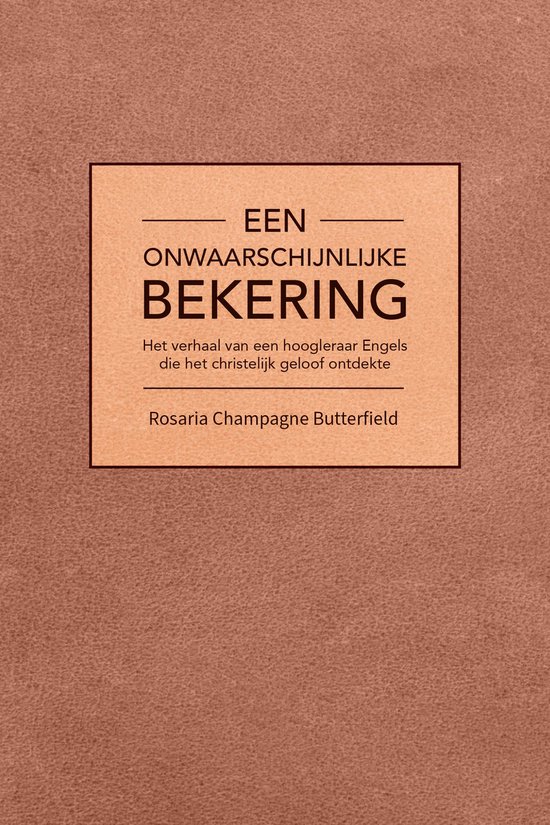 Een onwaarschijnlijke bekering - cover
