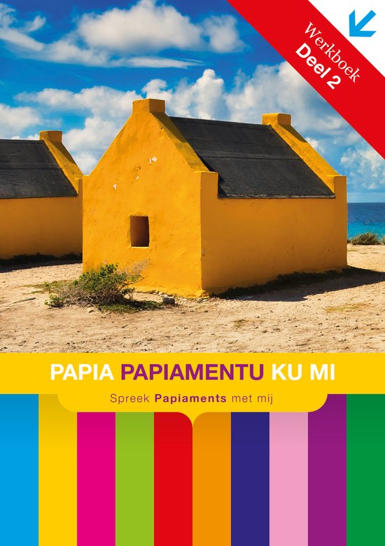 Methode om Papiamentu te leren 2 - Papia Papiamentu Ku Mi - cover