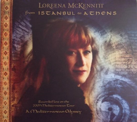 Loreena McKennitt - From Istanbul To Athens (CD)