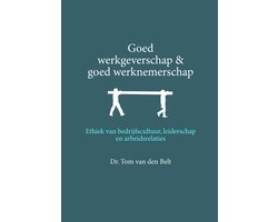 Goed werkgeverschap en goed werknemerschap