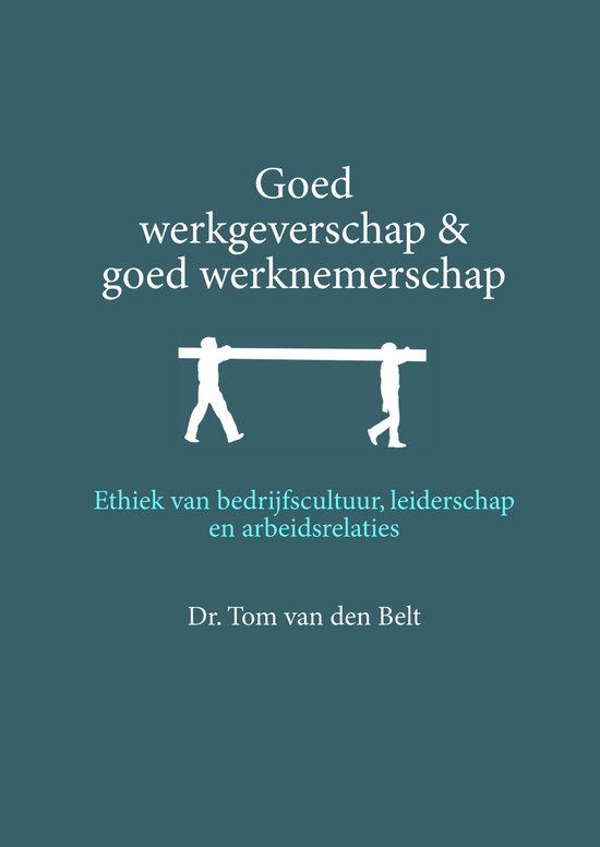 Goed werkgeverschap en goed werknemerschap