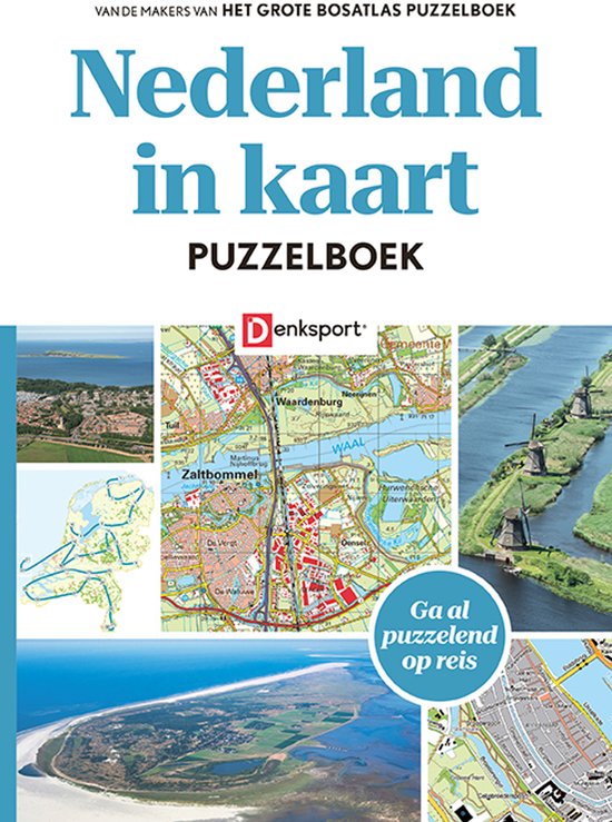 Denksport - Nederland in kaart Puzzelboek - logische puzzels