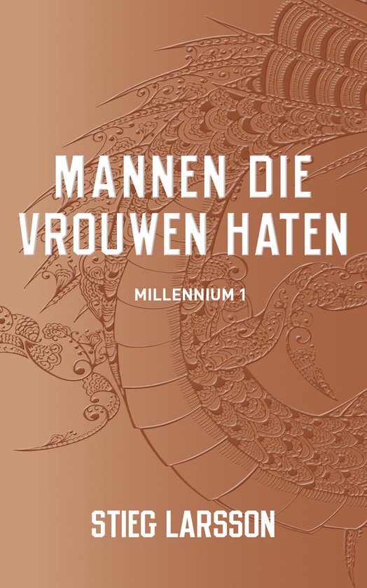 Millenium 1 –   Mannen die vrouwen haten