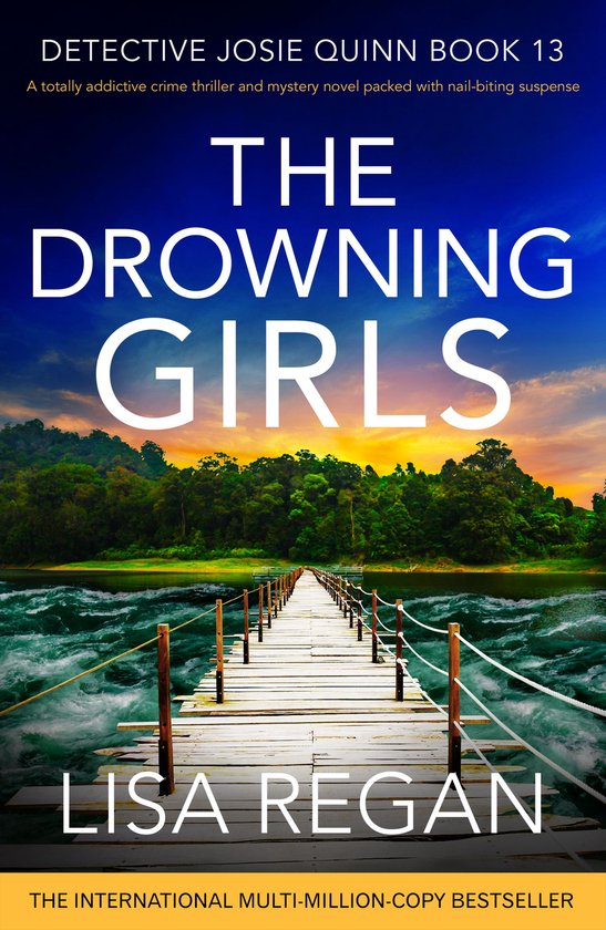 Detective Josie Quinn 13 - The Drowning Girls - cover