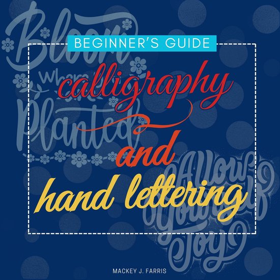Calligraphy and Hand Lettering::: - cover
