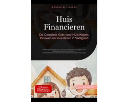 Onroerend goed (NL) 2 - Huis Financieren: De Complete Gids voor Huis Kopen, Bouwen en Investeren in Vastgoed