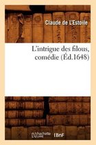 Litterature- L'Intrigue Des Filous, Com�die (�d.1648)