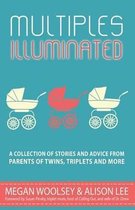 Multiples Illuminated