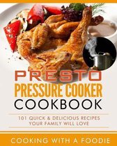 Presto Pressure Cooker Cookbook