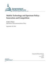 Mobile Technology and Spectrum Policy