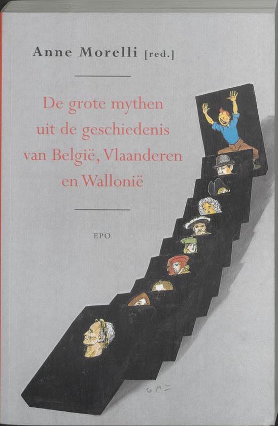 De Grote Mythen Uit De Geschiedenis Van Belgie, Vlaanderen E ... - cover