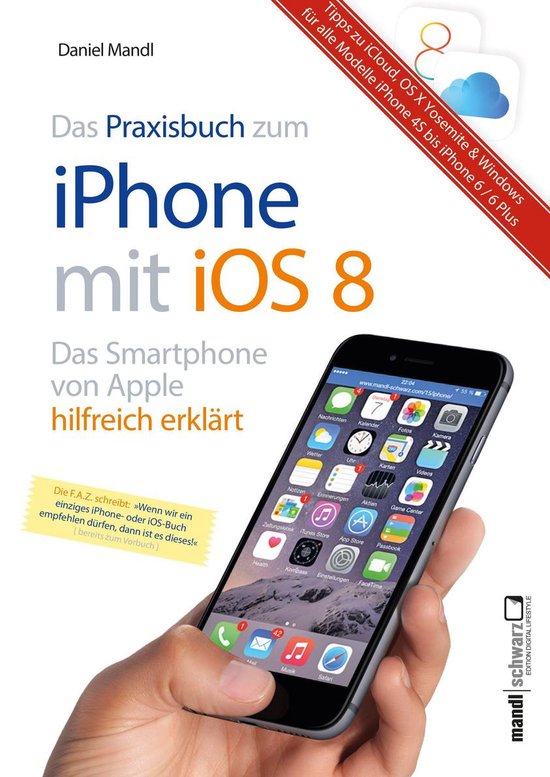 Praxisbuch zum iPhone mit iOS 8 / Das Smartphone von Apple h ... - cover