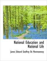 National Education and National Life