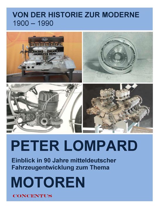 Von der Historie zur Moderne - Entwicklungen zum Thema Motor ... - cover