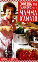 Cooking and Canning With Mamma D'Amato