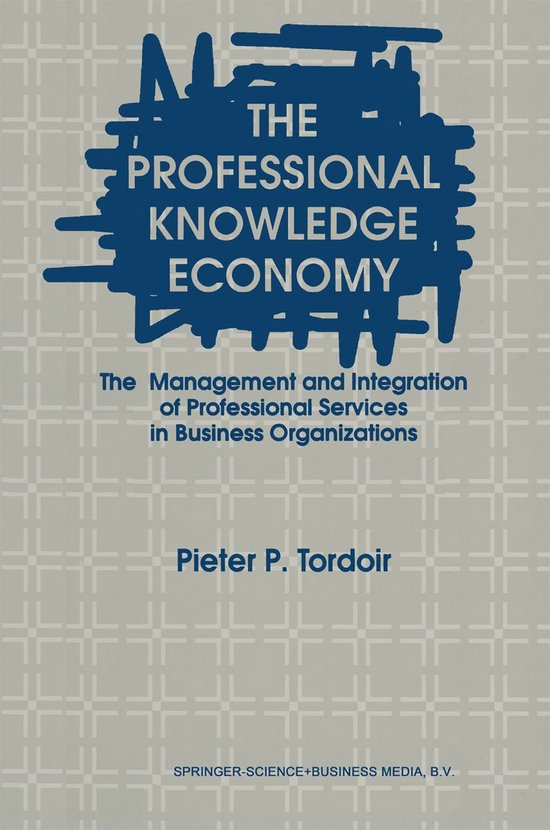The Professional Knowledge Economy - cover