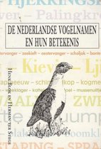 De Nederlandse Vogelnamen En Hun Betekenis