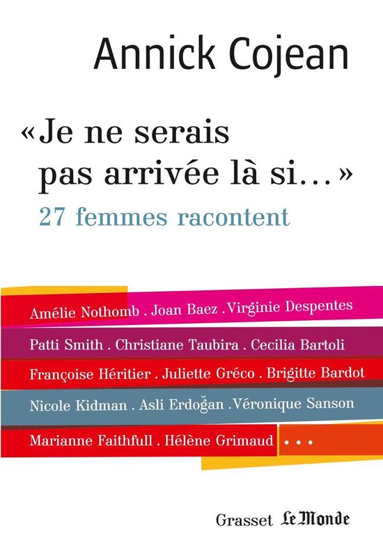 Je ne serais pas arrivée là si... - cover