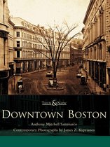 Then and Now - Downtown Boston