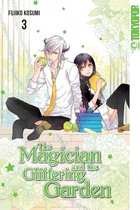 The Magician and the Glittering Garden 3 - The Magician and the Glittering Garden 03