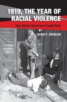 1919 Year Of Racial Violence