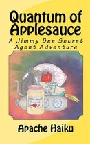 Quantum of Applesauce