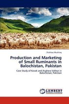 Production and Marketing of Small Ruminants in Balochistan, Pakistan