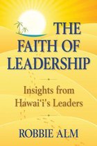 The Faith of Leadership