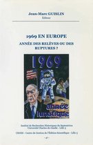 Histoire et littérature du Septentrion (IRHiS) - 1969 en Europe. Année des relèves ou des ruptures ?