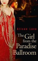 The Girl from the Paradise Ballroom