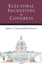 Legislative Politics And Policy Making - Electoral Incentives in Congress