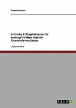 Kritische Erfolgsfaktoren fur kostenpflichtige digitale Finanzinformationen