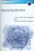 Oxford Geographical and Environmental Studies Series- Island Epidemics