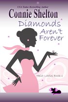 Heist Ladies Caper Mysteries 1 - Diamonds Aren't Forever