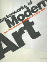 Masterworks of Modern Art From The Museum Of Modern Art, New York