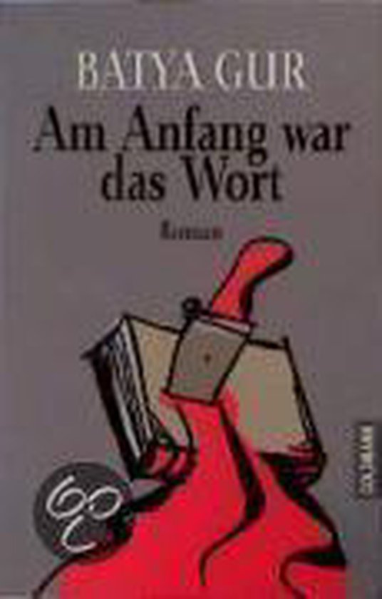 Am Anfang War Das Wort übersetzungsfehler Am Anfang war das Wort, Batya Gur | 9783442436002 | Boeken | bol