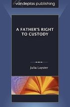 Omslag A Father's Right to Custody