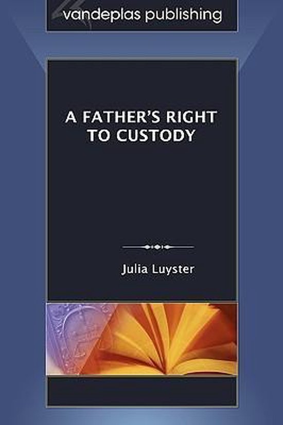 A Father's Right to Custody - cover