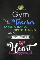A Gym Teacher takes a Hand and touches a Heart