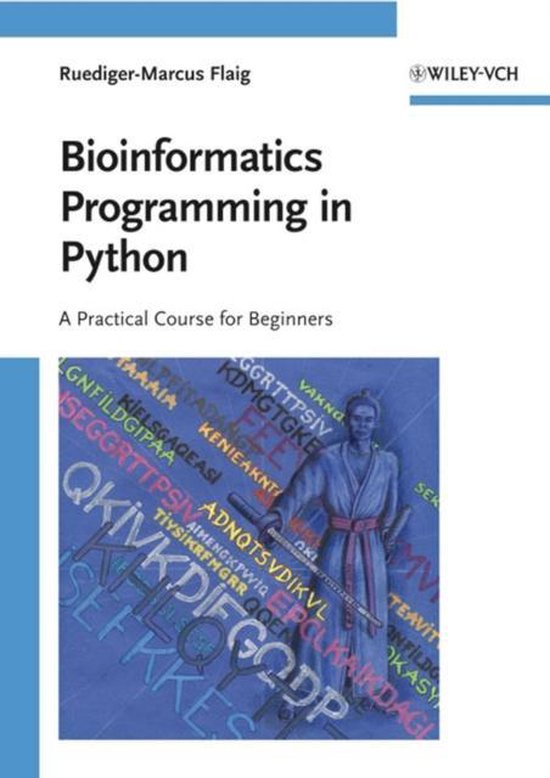 Bioinformatics Programming in Python | 9783527320943 | Ruediger-Marcus ...