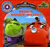 Chuggington voorlees boek 4  - Wakker worden, Wilson