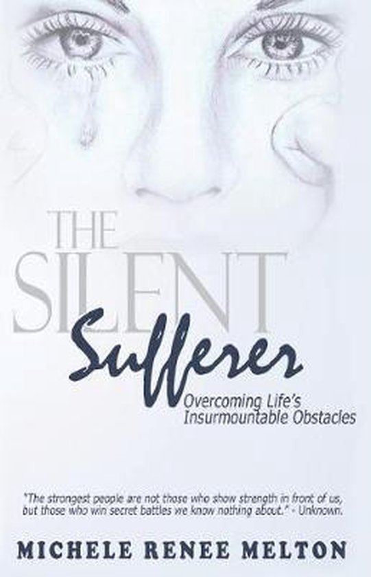 The Silent Sufferer