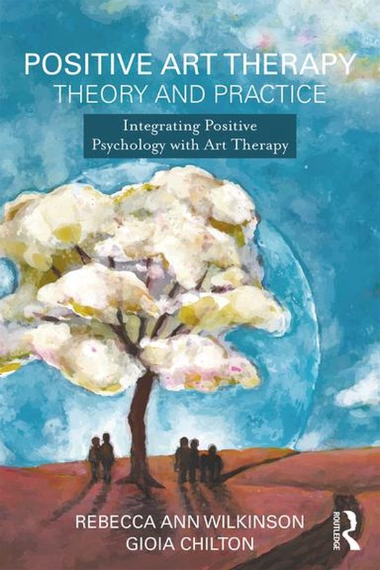 Positive Art Therapy Theory and Practice - cover