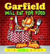 Garfield 48 - Garfield Will Eat for Food