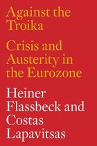 Against The Troika Crisis & Austerity In